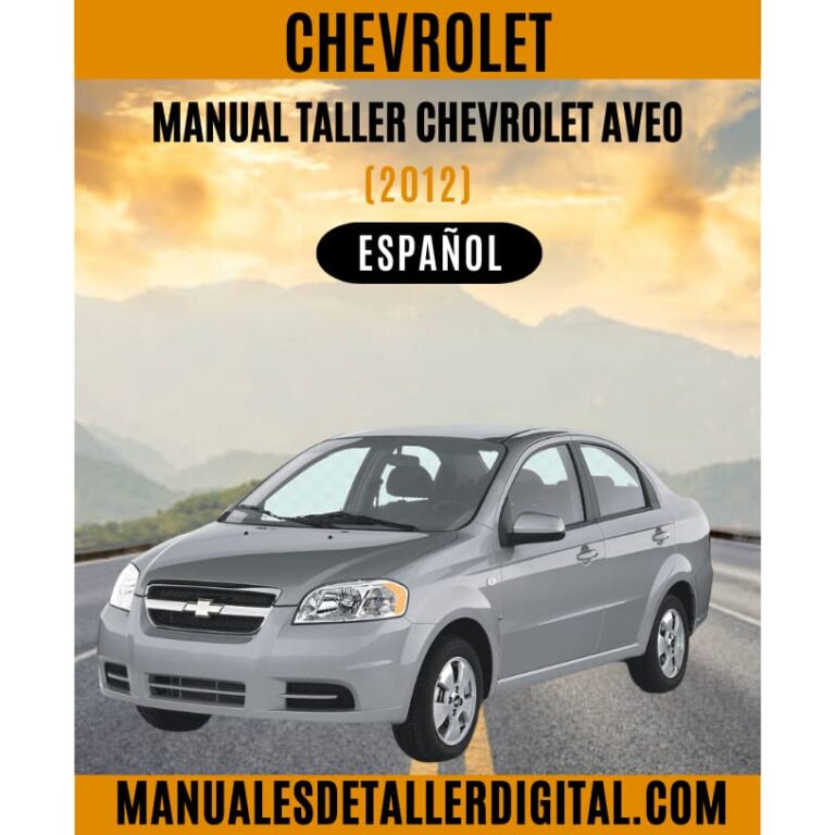 Manual De Taller Chevrolet Aveo Manualesdetallerdigital Com